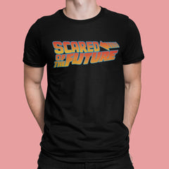 Scared Of The Future Shirt