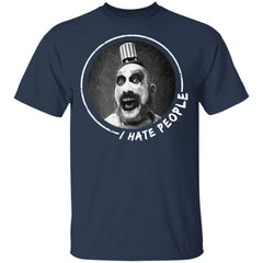 Captain Spaulding I hate people shirt