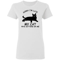 Sorry I’m late my cat was sitting on me shirt