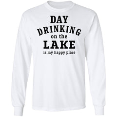 Day drinking on the lake is my happy place shirt