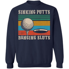 Golf sinking putts banging sluts shirt