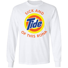 Sick and Tide of this Rona shirt