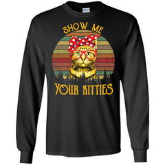 Cat show me your kitties vintage shirt