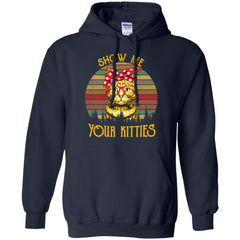 Cat show me your kitties vintage shirt