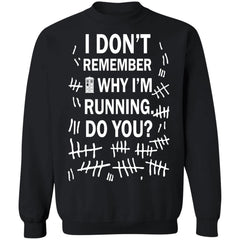 Doctor Who I don’t remember why i’m running do you shirt