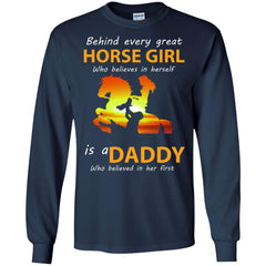 Behind every great horse girl who believes in herself is a Daddy