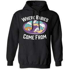 Cake where babies come from shirt