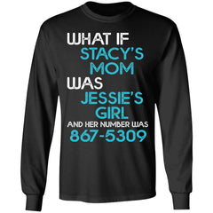 What if Stacy’s mom was Jessie’s girl and her number was 8675309 shirt