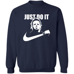 Micheal Myer Just Do It Shirt