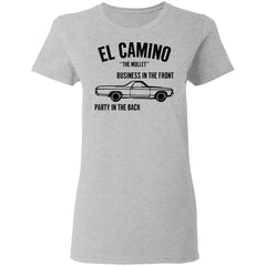 Car el Camino the mullet business in the front party in the back shirt