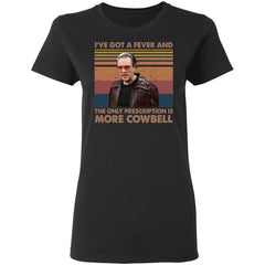 Christopher Walken i’ve got a fever and the only prescription is more Cowbell shirt