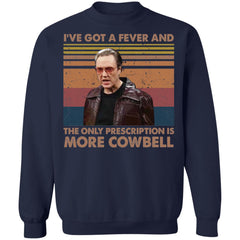 Christopher Walken i’ve got a fever and the only prescription is more Cowbell shirt