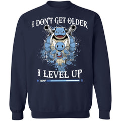 Blastoise i don’t get older i level up shirt