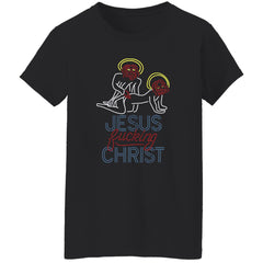 Jesus f*cking christ shirt