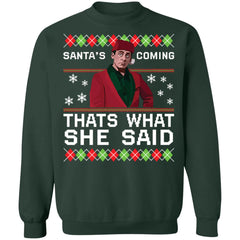 Michael Scott Santa’s coming that’s what she said Christmas sweater