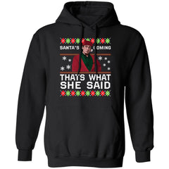 Michael Scott Santa’s coming that’s what she said Christmas sweater